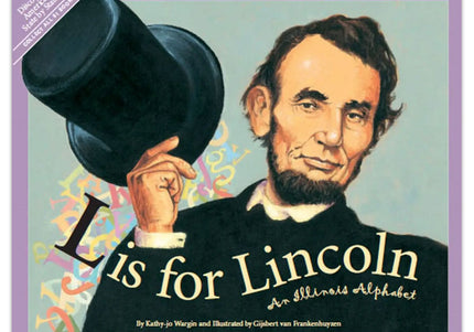 L is for Lincoln: An Illinois Alphabet - Hardcover Book