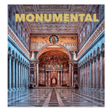 Monumental: the Greatest Architecture Created By Humankind - Hardcover Book