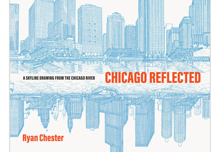 Chicago Reflected: A Skyline Drawing from the Chicago River