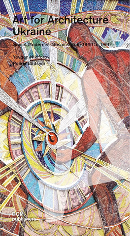 Cover of the book 'Art for Architecture: Ukraine' featuring a colorful abstract mosaic design.