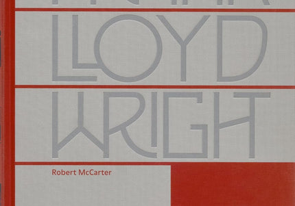 Frank Lloyd Wright A Comprehensive Monograph