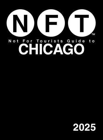 Not For Tourists Guide to Chicago 2025