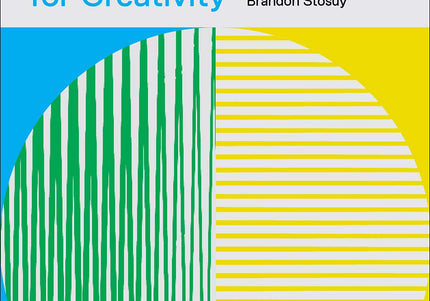 Make Time For Creativity: A Self-Guide