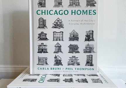 Chicago Homes: A Portrait of the City's Everyday Architecture