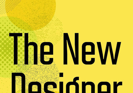 The New Designer