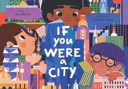 If You Were A City