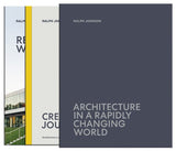 Architecture in a Rapidly Changing World