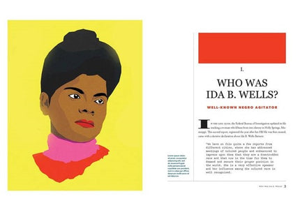 Ida B. the Queen Extraordinary Life & Legacy