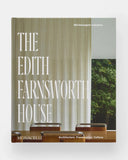 The Edith Farnsworth House