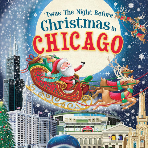 T'was the Night Before Christmas in Chicago