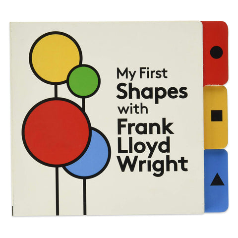 My First Shapes with Frank Lloyd Wright - Board Book