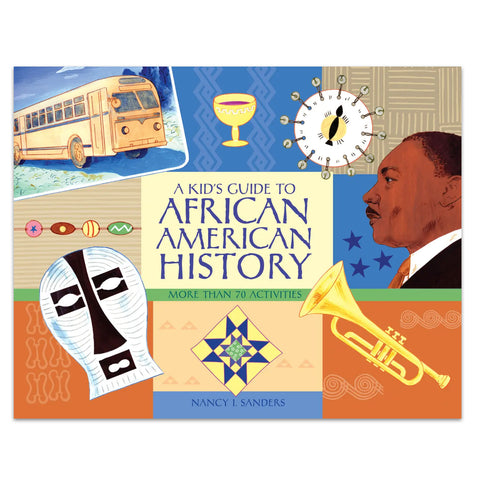Cover image featuring the title, MLK, Jr., a bus, a trumpet, a quilt block, and African cultural items.
