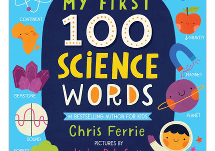 My First 100 Science Words - Board Book