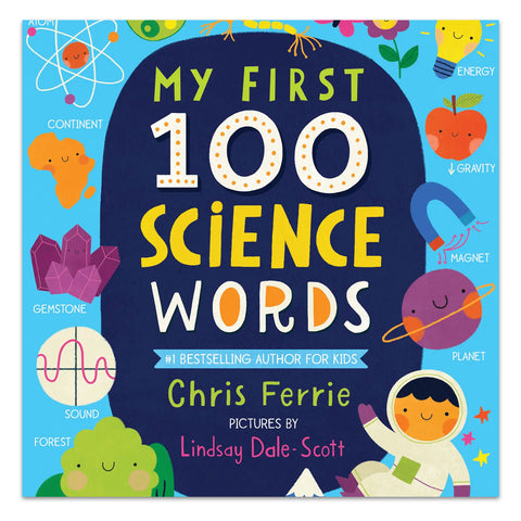 My First 100 Science Words - Board Book